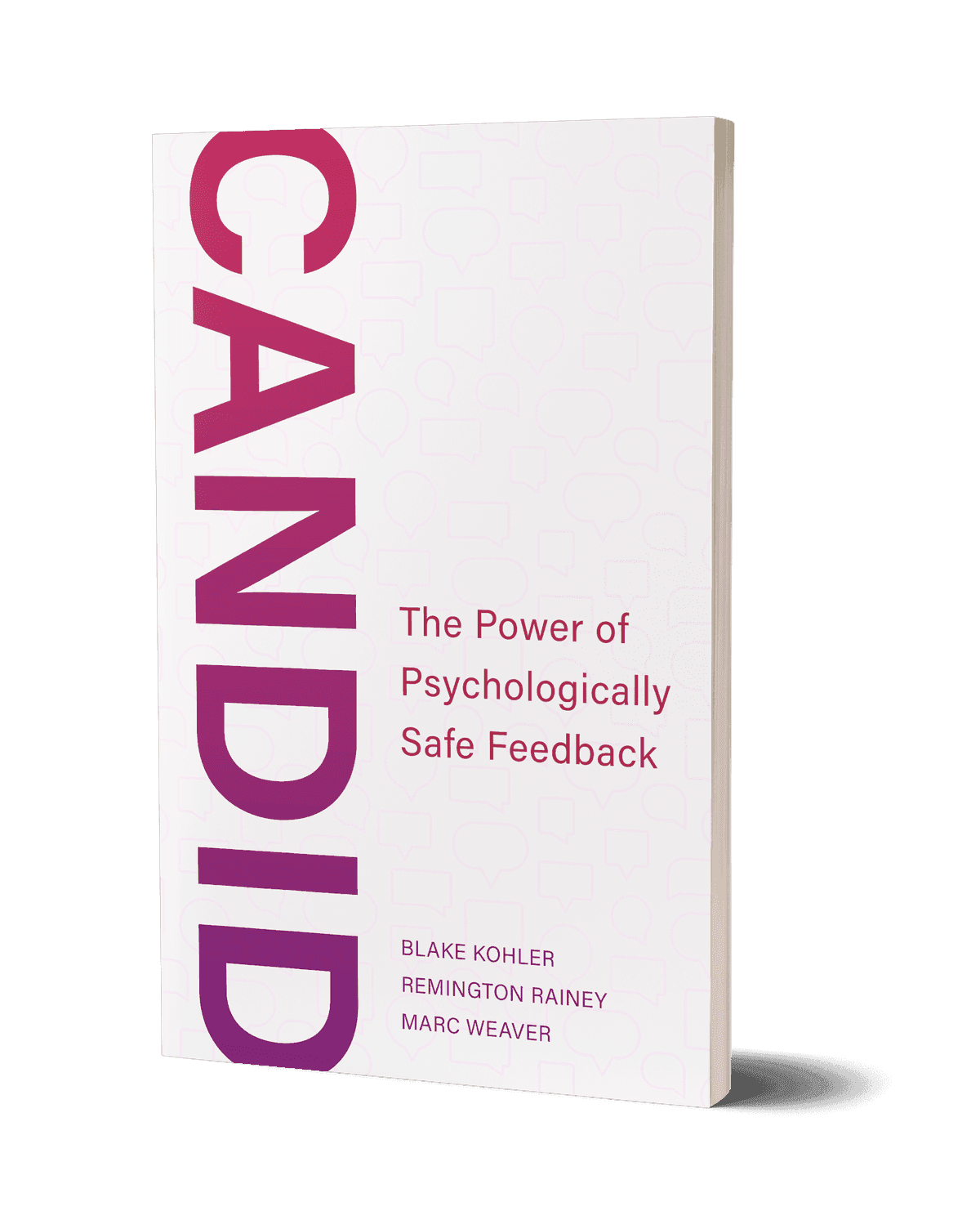 CANDID: The Power of Psychologically Safe Feedback — book cover